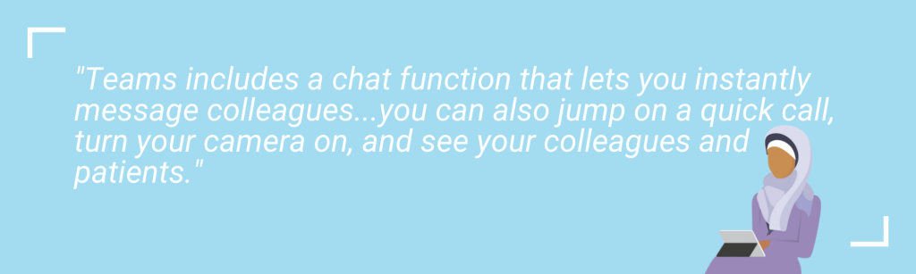 Adopt-microsoft-teams-for-your-nhs-trust A quote saying Teams includes a chat function that lets you instantly message colleagues